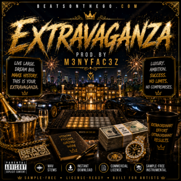 EXTRAVAGANZA sample-free hip hop beat artwork by M3NYFAC3Z featuring luxury, celebration, gold, and cinematic nightlife | BeatsOnTheGo.com